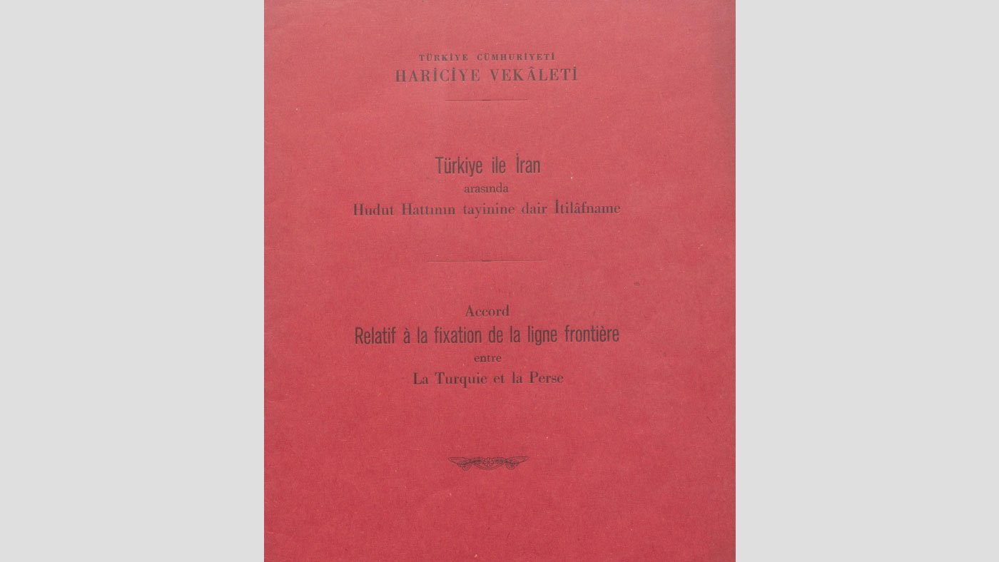 Türkiye ile İran Arasında Hudut Hattının Tayinine Dair İtilafname (23 Ocak 1932) – Türkçe-Fransızca Matbu